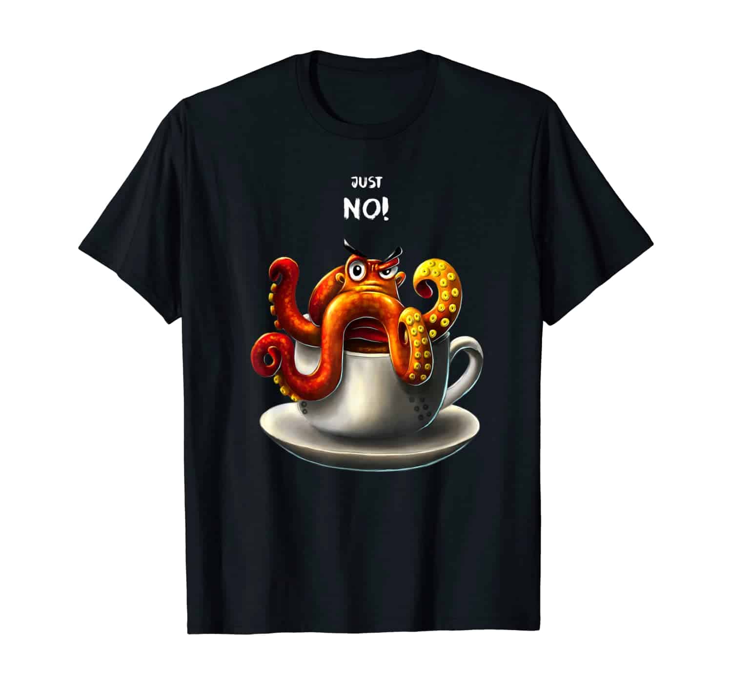 Oktopus Tintenfisch Kaffee Trinker, Kaffee Liebhaber, Morgenmuffel, Nein Sager, Kaffeetrinker, Kaffee Spruch T-Shirt Design